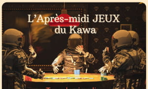 Après-midi jeux du Kawa